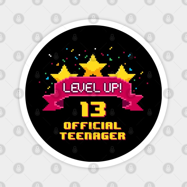 13th Birthday Level Up 13 official teenager Magnet by opippi